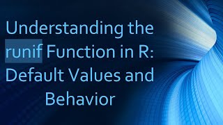 Celebrity Understanding the runif Function in R: Default Values and Behavior Profile