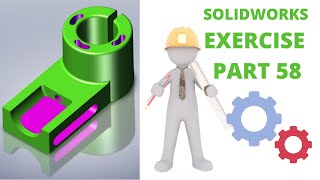 SOLIDWORKS TUTORIAL - EXERCISE # 58