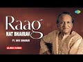 Raag Nat Bhairav Pt Ravi Shankar Sitar Music For Meditation Indian Classical Relaxing Music mp3