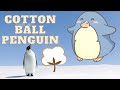 Cotton ball penguin