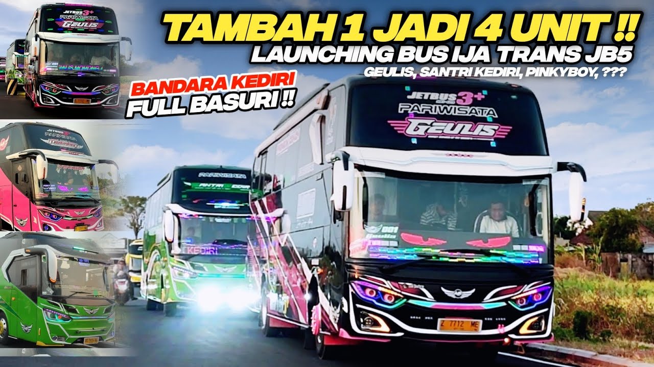 BANDARA KEDIRI FULL TELOLET BASURI| LAUNCHING BUS BARU JB 5 IJA TRANS GEULIS, SANTRI KEDIRI PINKYBOY
