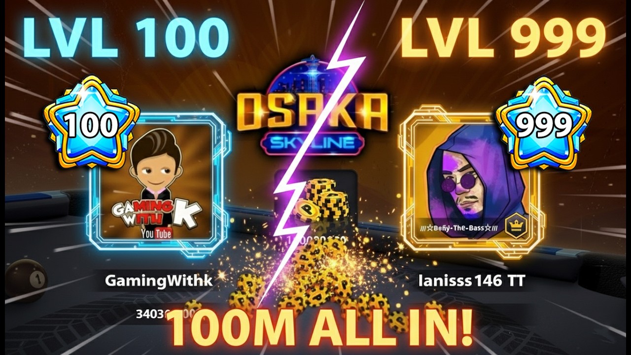 Lv.100 vs Lv. 999 - What Happens when you RISK all your 100M COINS in OSAKA - 8 Ball Pool
