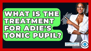 What Is The Treatment For Adie
