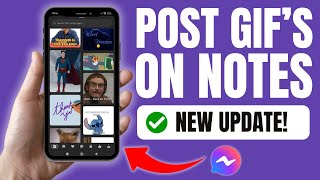 How to Post a GIF on Messenger Notes 2025 UPDATE screenshot 4