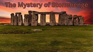 Timeless Enigma: Stonehenge and Its Ancient Riddles
