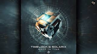 Timelock & Solarix - Back In Time