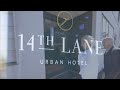 14th Lane Urban Hotel