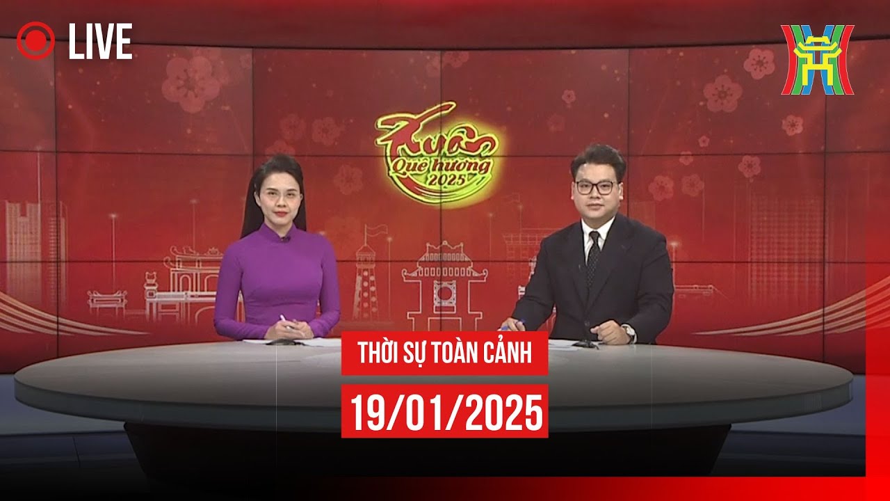 🔴 THỜI SỰ TỐI 19/01 | Thời sự Hà Nội hôm nay | Tin tức thời sự 24h mới ...