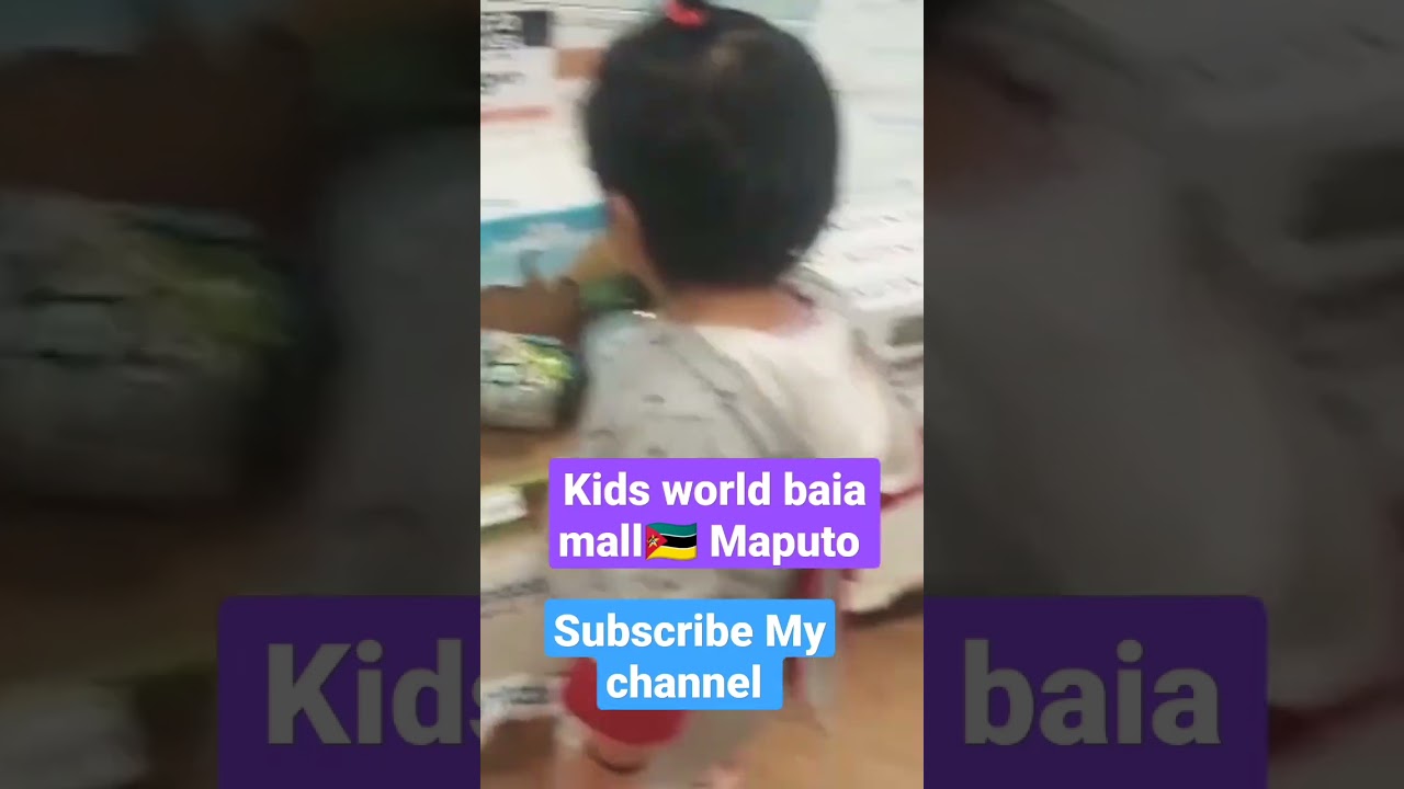 kid's world toy's shop baia MaLL Maputo 🇲🇿 mozzambiqe#pakistanivlogerinmozzambique#viralshort #viral