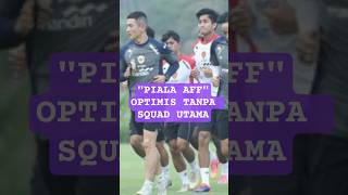 Herdman Optimis Tanpa Squad Utama #timnas #pialaaff #timnasindonesia #hersman
