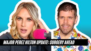 Information Major Perez Hilton Update: Surgery Ahead, Friends Clash Over His Mental Health, Website in Trouble Update