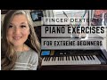 Piano Exercises for Finger Dexterity for the Extreme Beginner