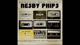 Nesby phips (Life) The phipstape.wmv