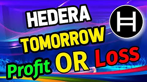 Hedera Hashgraph Tomorrow Profit Or Loss! || HBAR price prediction || HBAR news