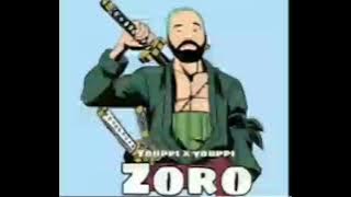 YOUPPI x YOUPPI - ZORO - MUSIC