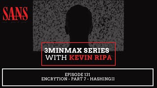Episode 131: Encrytion - Part 7 - HashingII