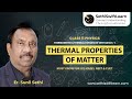Thermometry & Thermal Expansion | Thermal Properties of Matter-Very Basics -1 | Class 11 Physics