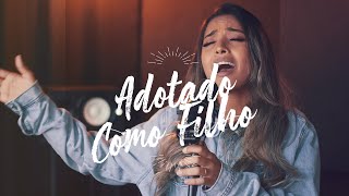 Adotado Como Filho - Mari Borges (Cover) chords