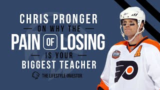 Chris Pronger on Why the Pain of Losing is Your Biggest Teacher| Investing Strategy In Stock Market