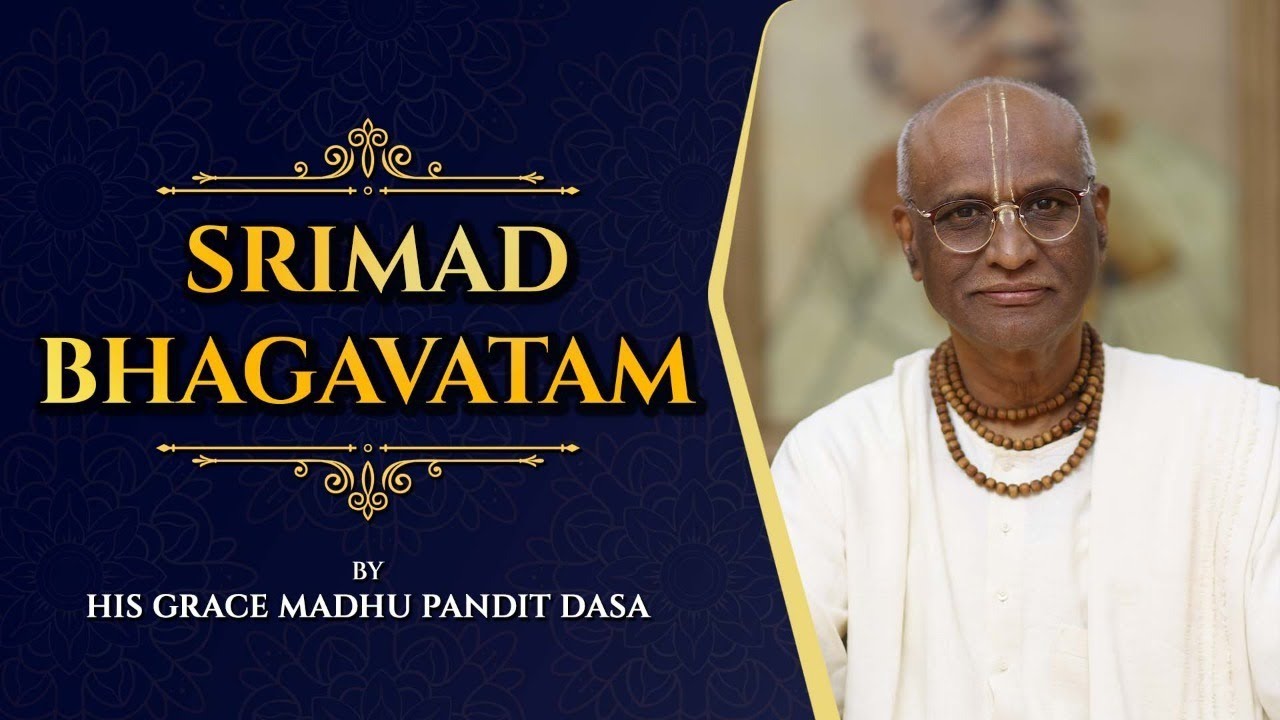 The Mind Exaggerates Sense Pleasure I Sri Madhu Pandit Dasa I SB 3.14. ...