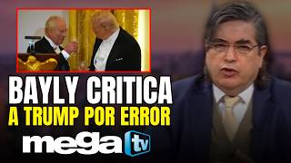 Bayly criticizes Trump: Mistake with King Charles and war with Iran generate controversy