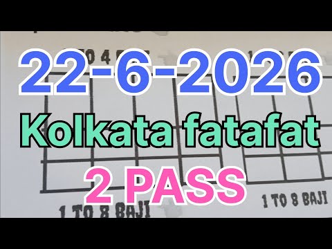 22/06/2026 🥀 KOLKATA FATAFAT TIPS II TODAY KOLKATA FF TIPS TODAY II KOLKATA FATAFAT TIPS