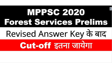 MPPSC 2020 Forest Services Prelims Cutoff After Revised Answer Key