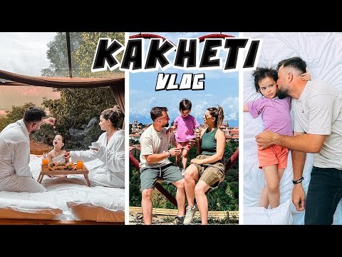 კირას არდადეგები კახეთში | Family Vlog