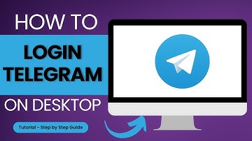 How to Login Telegram on Desktop | Telegram Sign In Guide