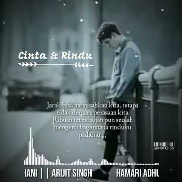 Story Wa Hamari Adhuri Kahani || Arijit Singh
