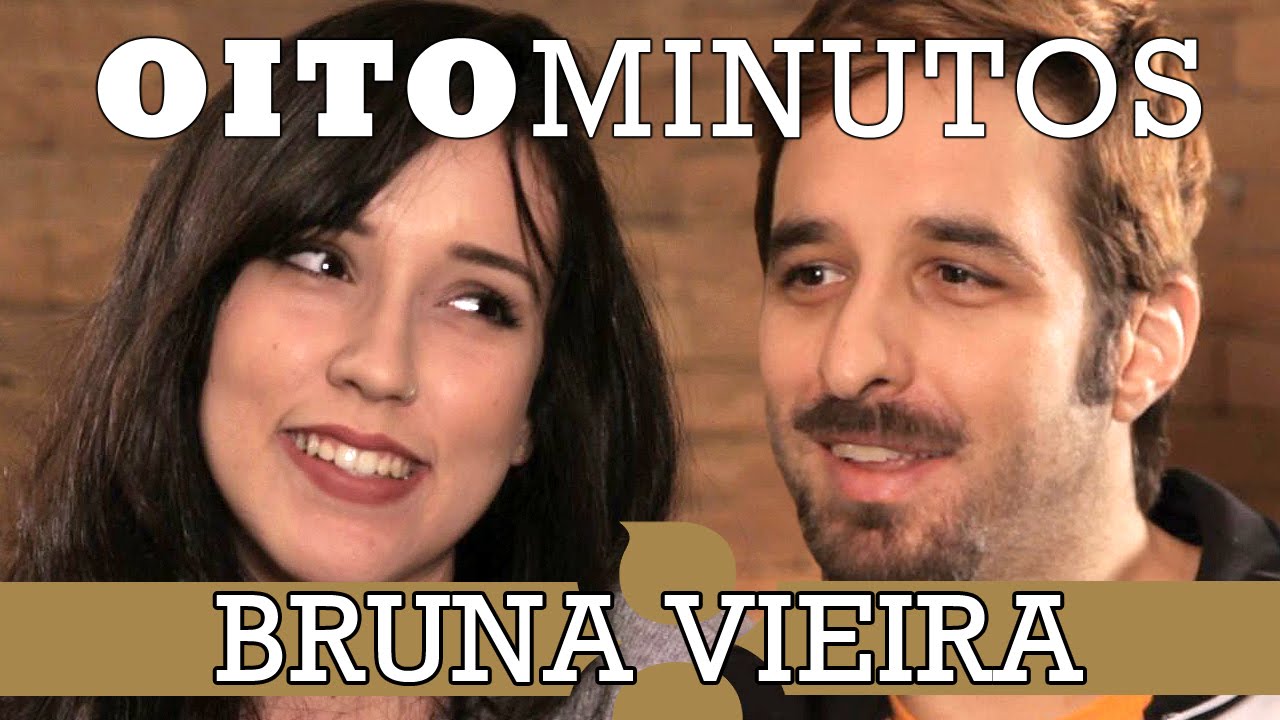 8 MINUTOS - BRUNA VIEIRA - YouTube