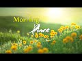 Morning Relaxing Music - Peaceful Piano Music With Birds Singing For Stress Relief, Study,Relax,Work