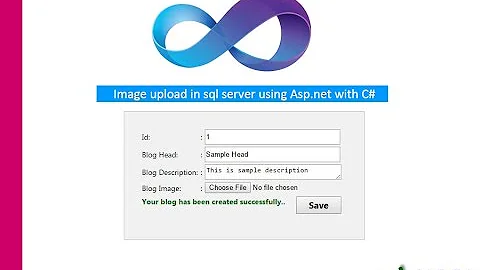 Image Upload in sql server using asp.net with c#
