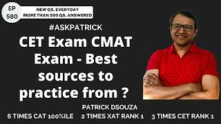 CET Exam CMAT Exam - Best sources to practice from?  | AskPatrick | Patrick Dsouza