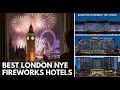 Where to Stay in London for New Year's Eve: Top 3 Hotels with Firework Views