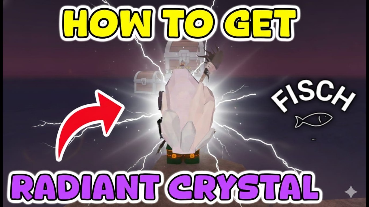 Как получить Radiant Crystal в Fisch (быстрое и простое руководство!) | Roblox