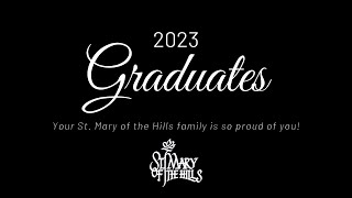 2023 Graduates Slideshow