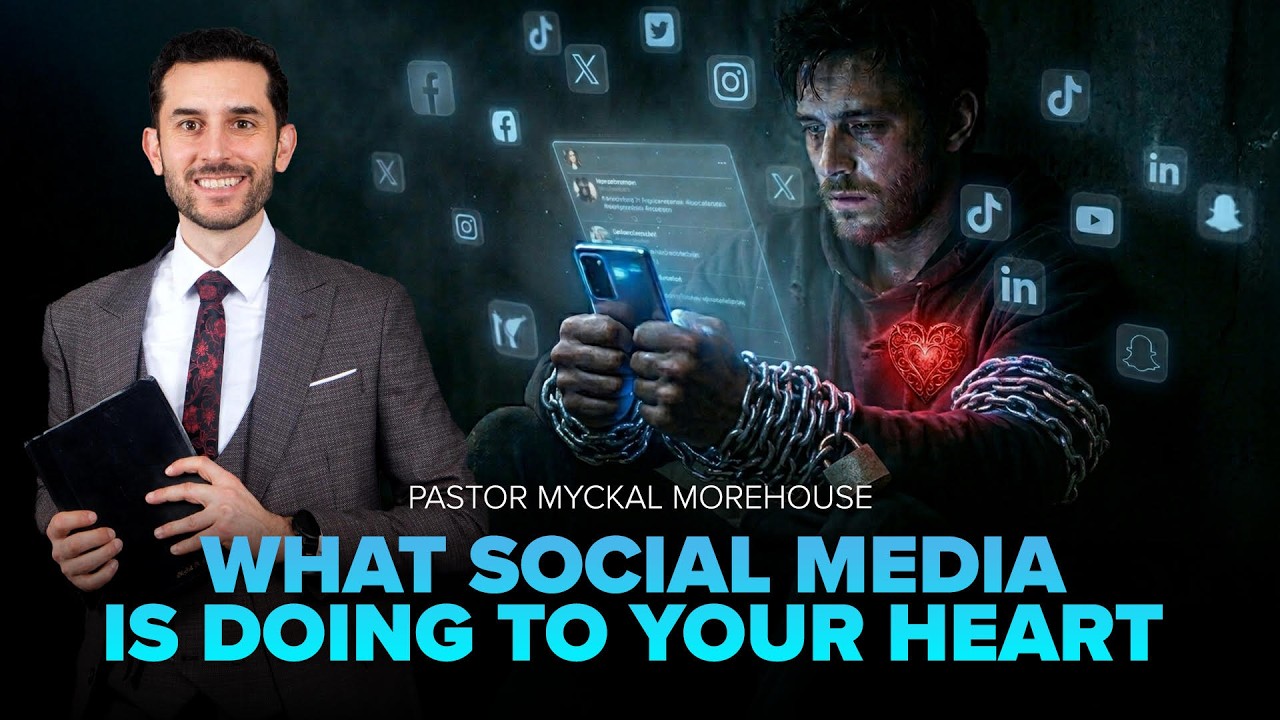 "What Social Media is Doing to Your Heart" - Pastor Myckal Morehouse
