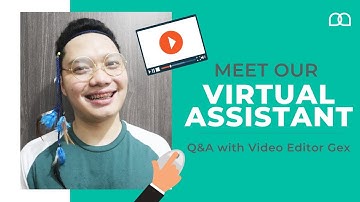 Q&A with Video Editor Virtual Assistant Gex