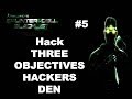 How To Hack Three Objectives In Hackers Den Mission Gameplay - Splintercell Blacklist