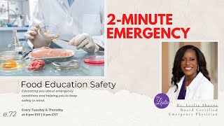 2 Minute Emergency - Food Safety
