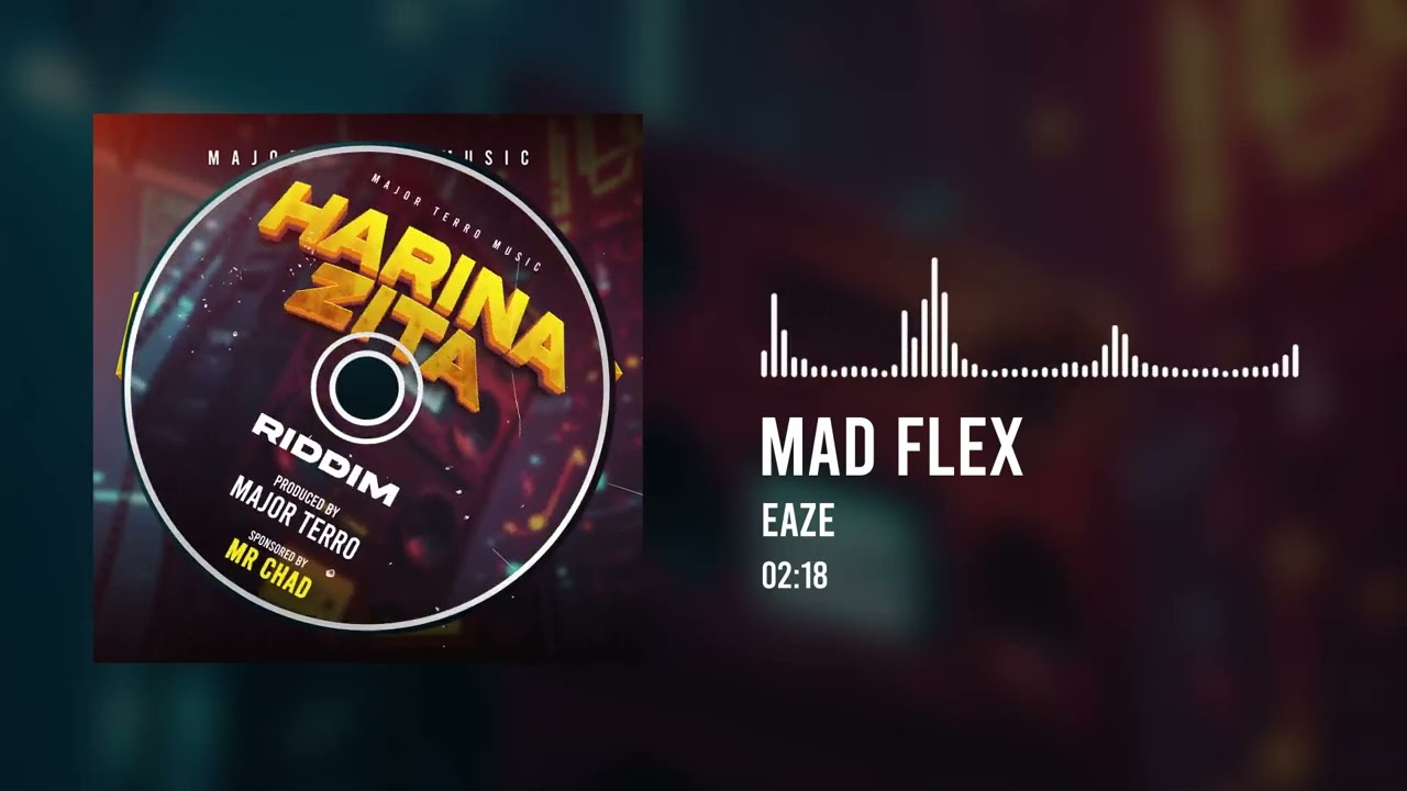 Watch Mad Flex - Eaze (Harina Zita Riddim) Official Audio on YouTube Watch Mad Flex - Eaze (Harina Zita Riddim) Official Audio on YouTube