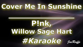 P!nk, Willow Sage Hart - Cover Me In Sunshine (Karaoke)