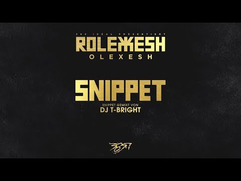 Olexesh - Rolexesh Snippet