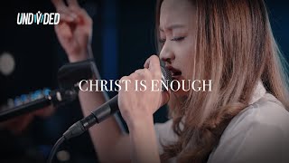 Video thumbnail of "Christ is Enough (Hillsong Worship) | UNDVD"