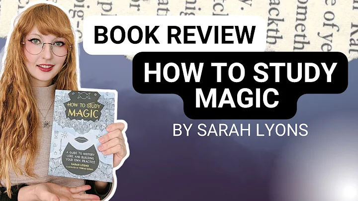 Critique de livre : Comment étudier la magie