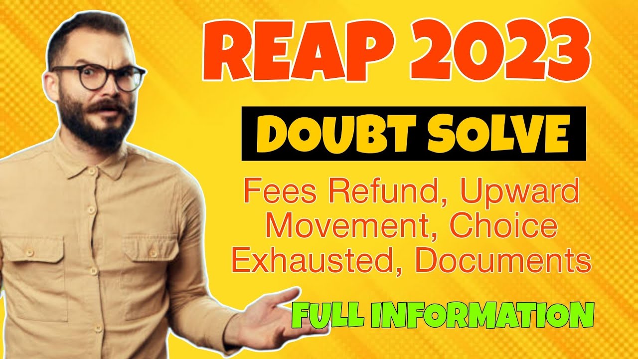 REAP 2023 - All Doubt Clear About Rajasthan Student Round | Seat Exhausted | Upward Movement | Fees