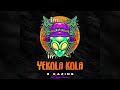 YEKOLA KOLA LYRICS AND TRANSLATION VIDEO BY 2 KAZINS YEKOLA KOLA LYRICS AND TRANSLATION VIDEO BY 2 KAZINS