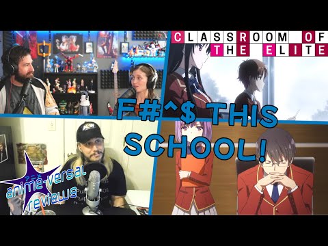 Classroom of the Elite Season 1 Review- High School Is Hell | AVR