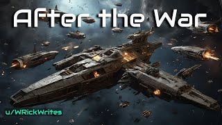 After the War | HFY | A short Sci-Fi Story